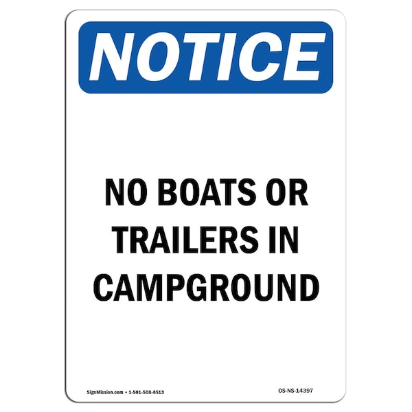 Signmission OSHA Notice Sign, 10" Height, Rigid Plastic, No Boats Or Trailers In Campground Sign, Portrait OS-NS-P-710-V-14397 - main